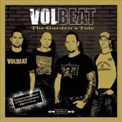 Volbeat : The Garden's Tale